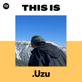 Uzu | Spotify