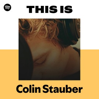 This Is Colin Stauber playlist art