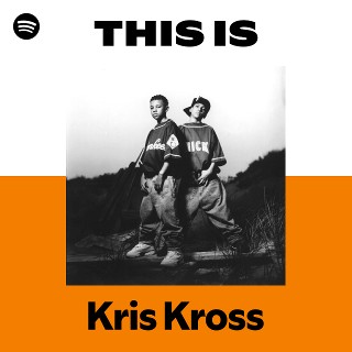 洋楽 KROSS G-RAP Kris Kross: álbuns, músicas, shows | Deezer