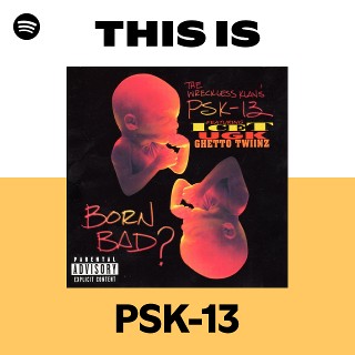 洋楽 PSK-13 Born Bad? G-Rap G-Luv OG Press PSK-13 – Born Bad? | Armabillion Recordz