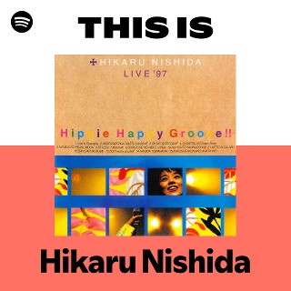 Hikaru Nishida | Spotify