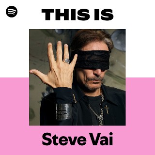 スティーヴ・ヴァイ | Spotify