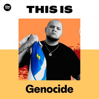 Genocide | Spotify