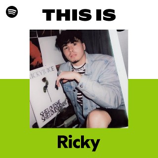 Ricky | Spotify