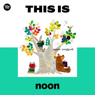 noon | Spotify