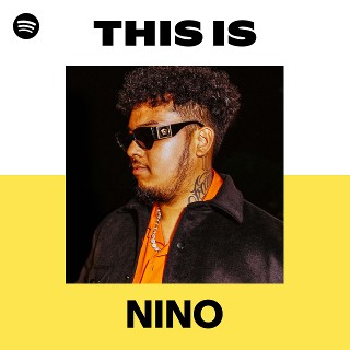 NINO | Spotify