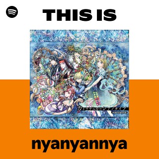 nyanyannya | Spotify