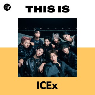 ICEx | Spotify