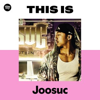 Joosuc | Spotify