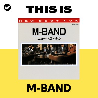 M-BAND | Spotify