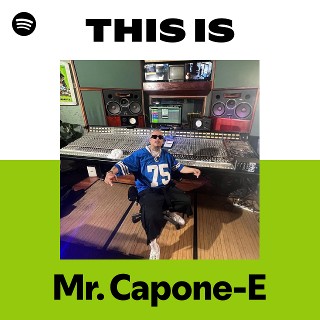 Mr. Capone-E | Spotify