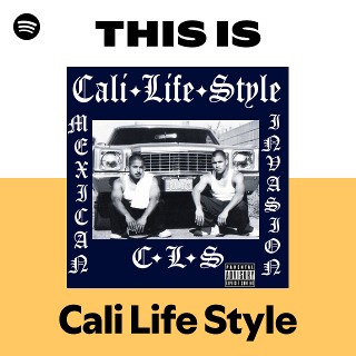 Cali Life Style | Spotify