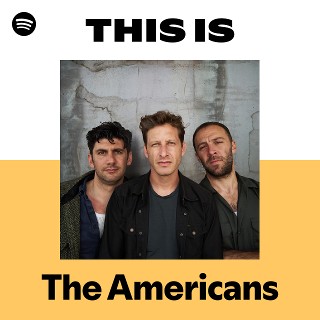 The Americans | Spotify