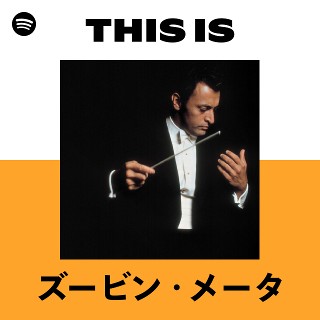 ズービン・メータ | Spotify