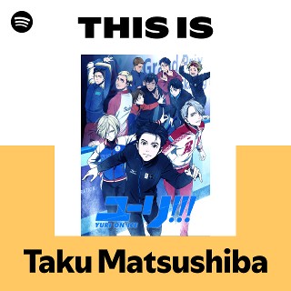 Taku Matsushiba | Spotify
