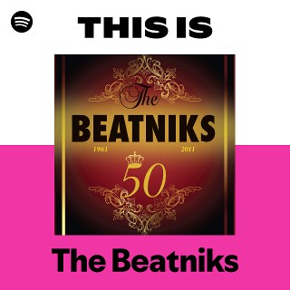 The Beatniks | Spotify