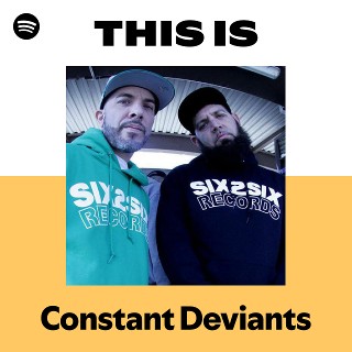 Constant Deviants | Spotify