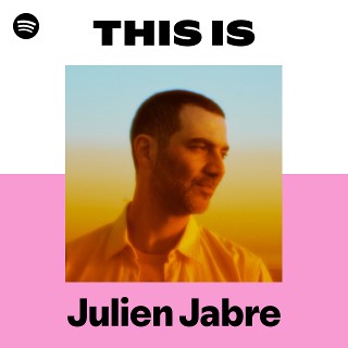 Julien Jabre | Spotify