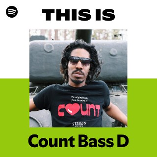 Count Bass D | Spotify