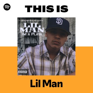 Lil Man | Spotify