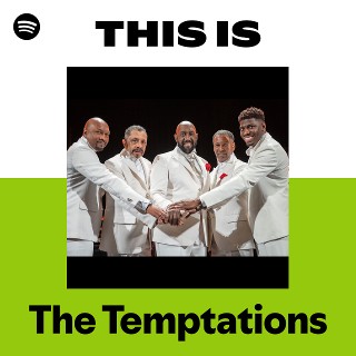The Temptations | Spotify