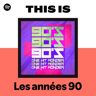 Les années 90 | Spotify