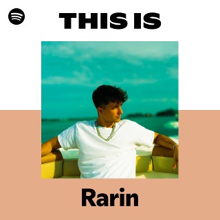 This Is Rarin | Spotify Playlist