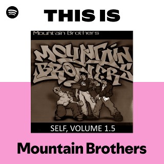 Mountain Brothers | Spotify
