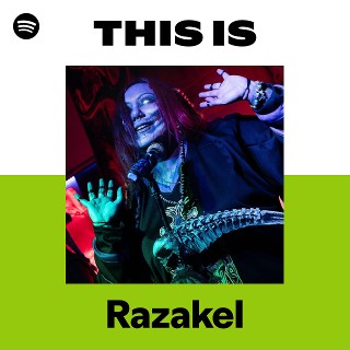 This Is Razakel | Spotify Playlist