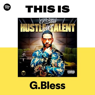G.Bless | Spotify