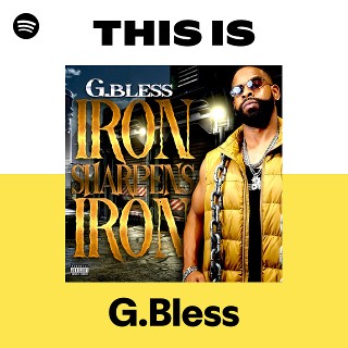 G.Bless | Spotify