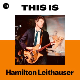 This Is Hamilton Leithauser