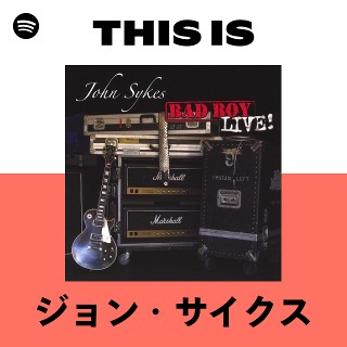 ジョン・サイクス | Spotify
