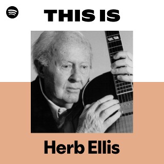 ハーブ・エリス | Herb Ellis - UNIVERSAL MUSIC JAPAN