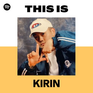KIRIN | Spotify