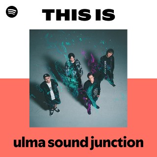 ulma sound junction | Spotify