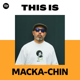 MACKA-CHIN | Spotify
