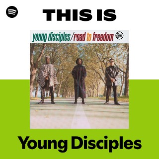 This Is Young Disciples | Spotify Playlist