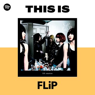 FLiP | Spotify