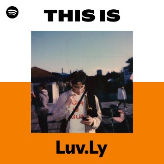 Luv.Ly | Spotify