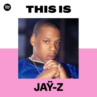 JAŸ-Z | Spotify