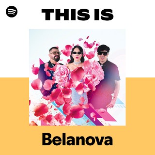 Belanova | Spotify