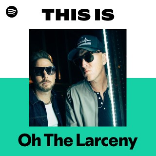 Imagem de Oh The Larceny