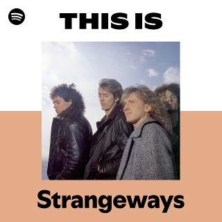 Strangeways | Spotify