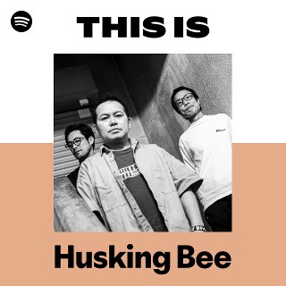 Husking Bee | Spotify