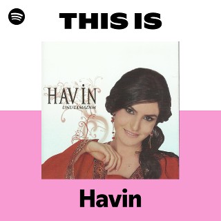 Havin | Spotify