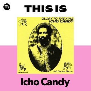 ICHO CANDY / BLOOD SUCKER ICHO CANDY / BLOOD SUCKER – YARDIES