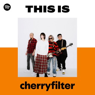 cherryfilter | Spotify