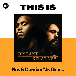 Nas & Damian 
