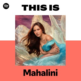 This Is Mahalini | Spotify Playlist